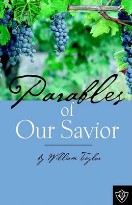 Parables Of Our Savior book