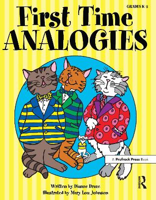 First Time Analogies: Grades K-2 book