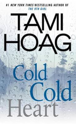 Cold Cold Heart by Tami Hoag