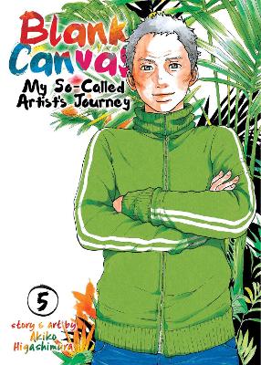 Blank Canvas: My So-Called Artist's Journey (Kakukaku Shikajika) Vol. 5 book