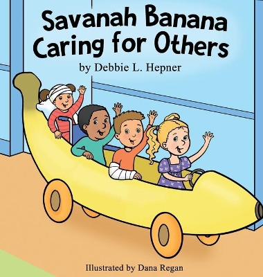 Savanah Banana Caring for Others book