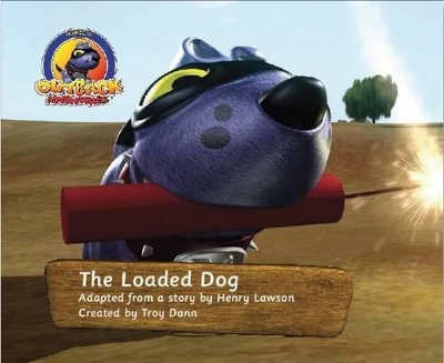 The The Loaded Dog by Henry Lawson