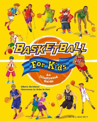 Basketball for Kids: An Illustrated Guide book