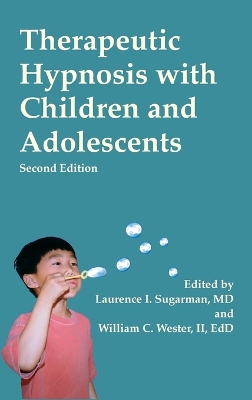 Therapeutic Hypnosis with Children and Adolescents book