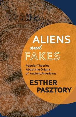 Aliens and Fakes book