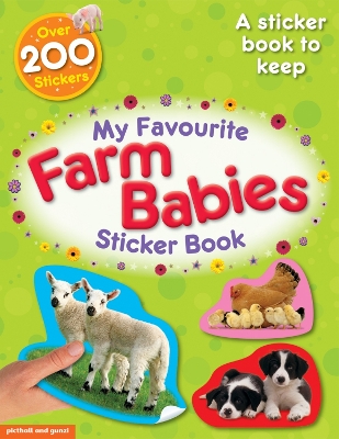 My Favourite Farm Babies Sticker Book book