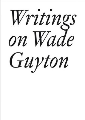 Writings on Wade Guyton book