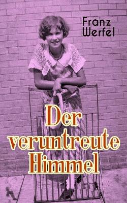 Der veruntreute Himmel book