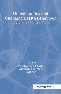 Understanding and Changing Health Behaviour book