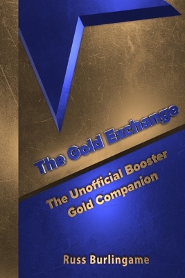 The Gold Exchange: The Unofficial Booster Gold Companion book