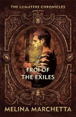 Froi Of The Exiles book