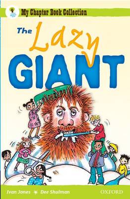 Oxford Reading Tree: All Stars: Pack 1A: the Lazy Giant book