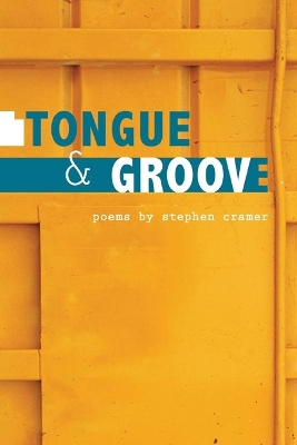 Tongue & Groove by Stephen Cramer