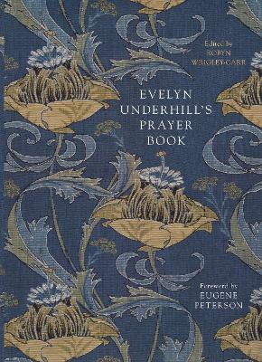 Evelyn Underhill's Prayer Book book