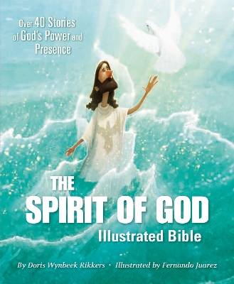 Spirit of God Illustrated Bible book
