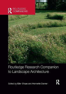 Routledge Research Companion to Landscape Architecture book