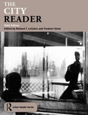 The City Reader by Richard T. LeGates