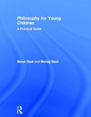 Philosophy for Young Children by Berys Gaut