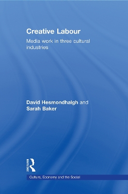 Creative Labour by David Hesmondhalgh