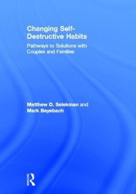 Changing Self-Destructive Habits book