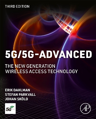 5G/5G-Advanced: The New Generation Wireless Access Technology book