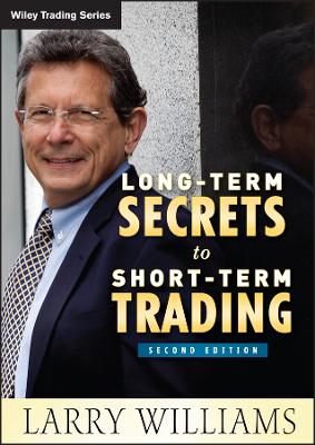 Long-Term Secrets to Short-Term Trading book