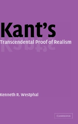 Kant's Transcendental Proof of Realism book