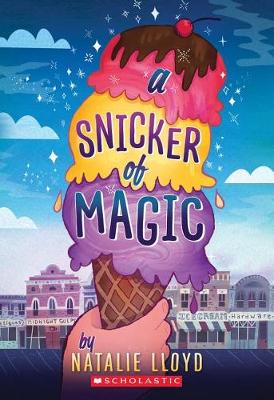 A Snicker of Magic by Natalie Lloyd