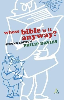 Whose Bible is it Anyway? book