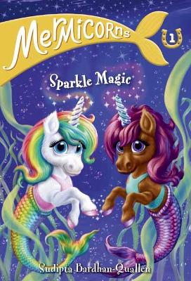 Mermicorns #1: Sparkle Magic book