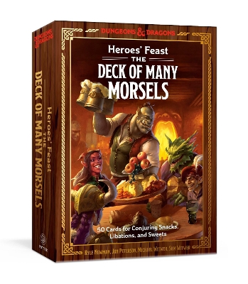 Heroes' Feast: The Deck of Many Morsels: 50 Cards for Conjuring Snacks, Libations, and Sweets book