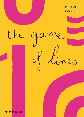 The Game of Lines by Herve Tullet