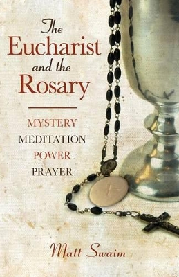 Eucharist and the Rosary book