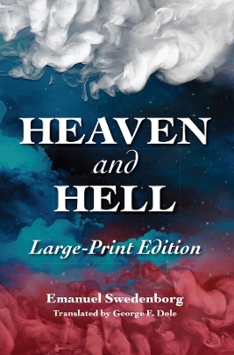 Heaven and Hell: Portable: The Portable New Century Edition book