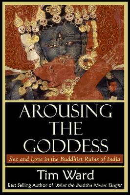 Arousing the Goddess book