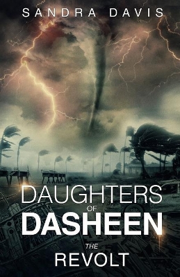 Daughters of Dasheen: The Revolt book