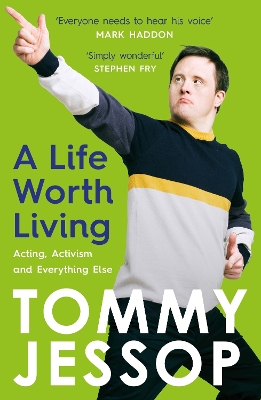 A Life Worth Living: Acting, Activism and Everything Else book