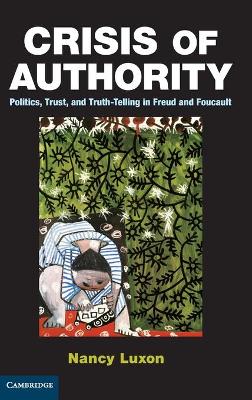 Crisis of Authority by Nancy Luxon