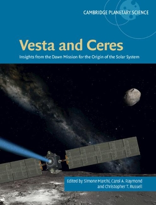 Vesta and Ceres: Insights from the Dawn Mission for the Origin of the Solar System book