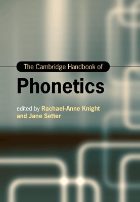 The Cambridge Handbook of Phonetics book