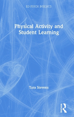 Physical Activity and Student Learning book