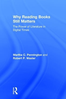 Why Reading Books Still Matters book