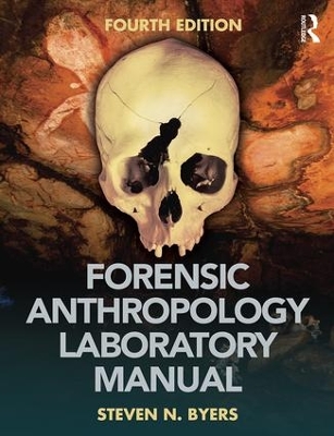 Forensic Anthropology Laboratory Manual book