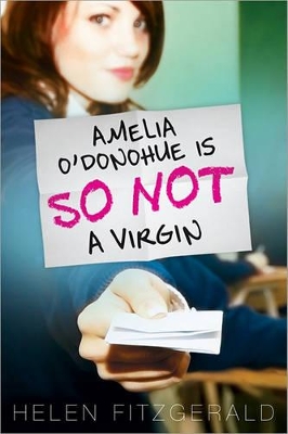 Amelia O'Donohue Is So Not a Virgin book