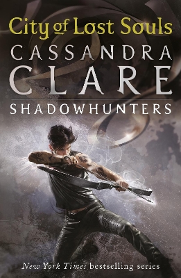 The The Mortal Instruments 5: City of Lost Souls by Cassandra Clare