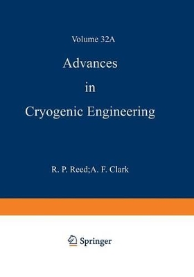 Advances in Cryogenic Engineering Materials by K.D. Timmerhaus