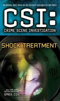 CSI: Crime Scene Investigation: Shock Treatment book