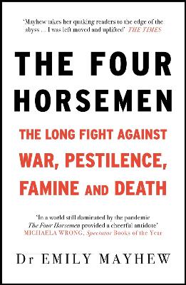 The Four Horsemen by Emily Mayhew