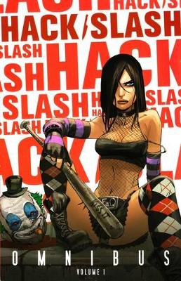 Hack/Slash Omnibus Volume 1 book