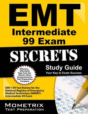 EMT Intermediate 99 Exam Secrets Study Guide book